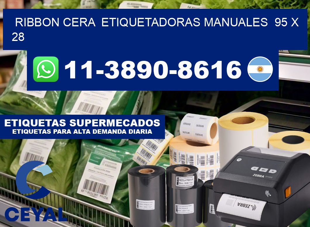 ribbon cera  Etiquetadoras Manuales  95 x 28