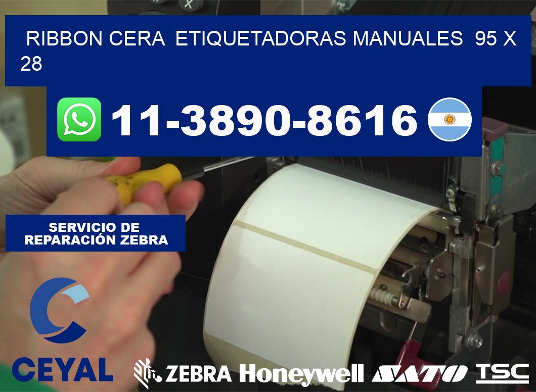 ribbon cera  Etiquetadoras Manuales  95 x 28
