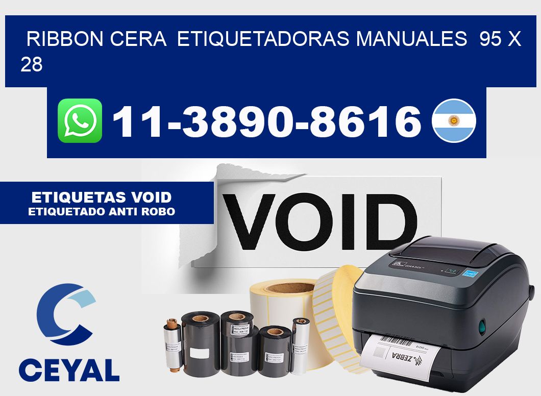 ribbon cera  Etiquetadoras Manuales  95 x 28