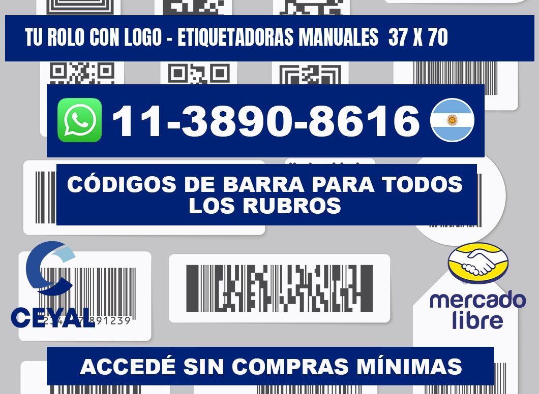 tu rolo con logo - Etiquetadoras Manuales  37 x 70