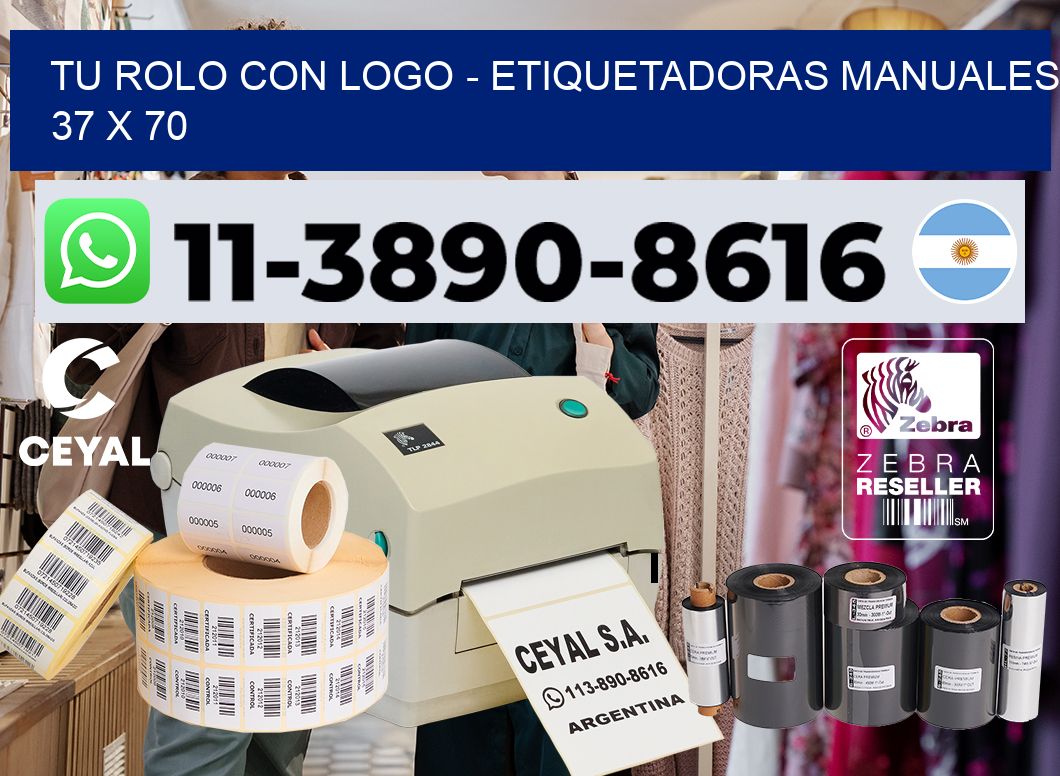 tu rolo con logo - Etiquetadoras Manuales  37 x 70