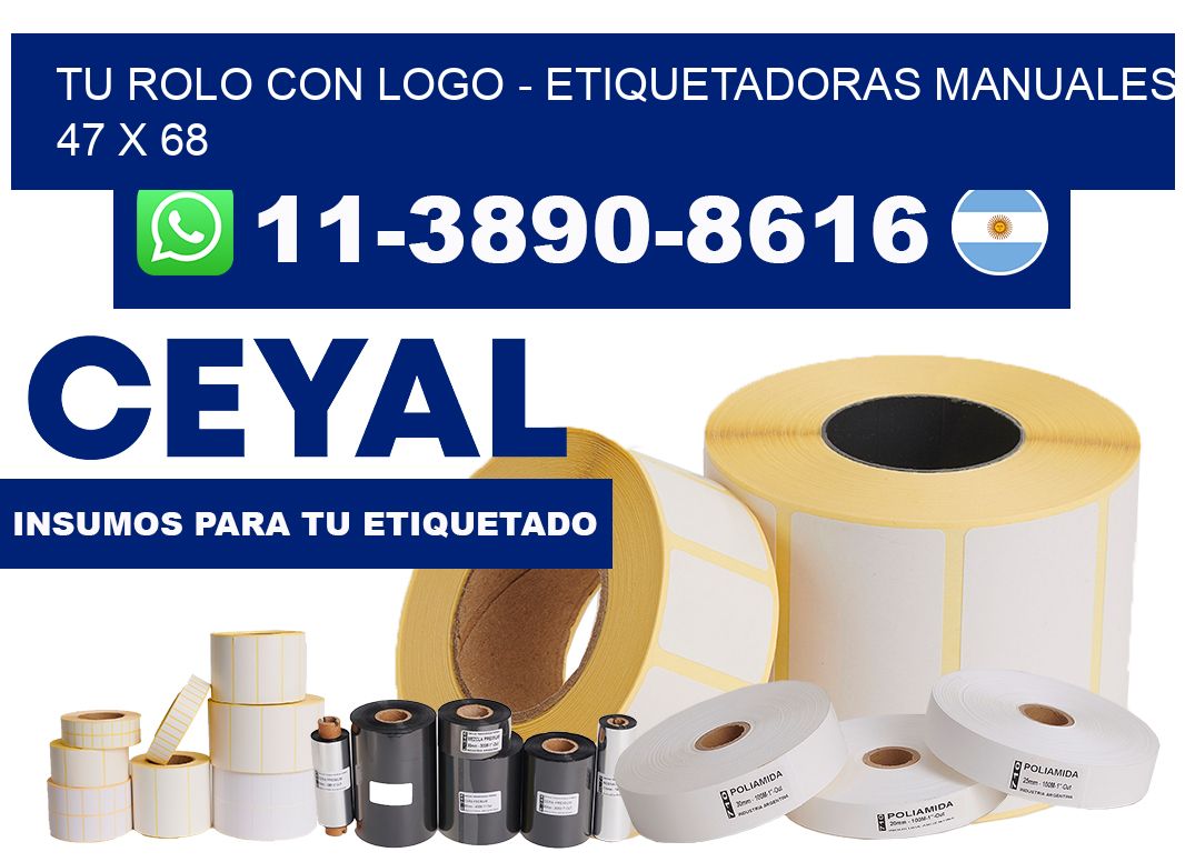 tu rolo con logo - Etiquetadoras Manuales  47 x 68