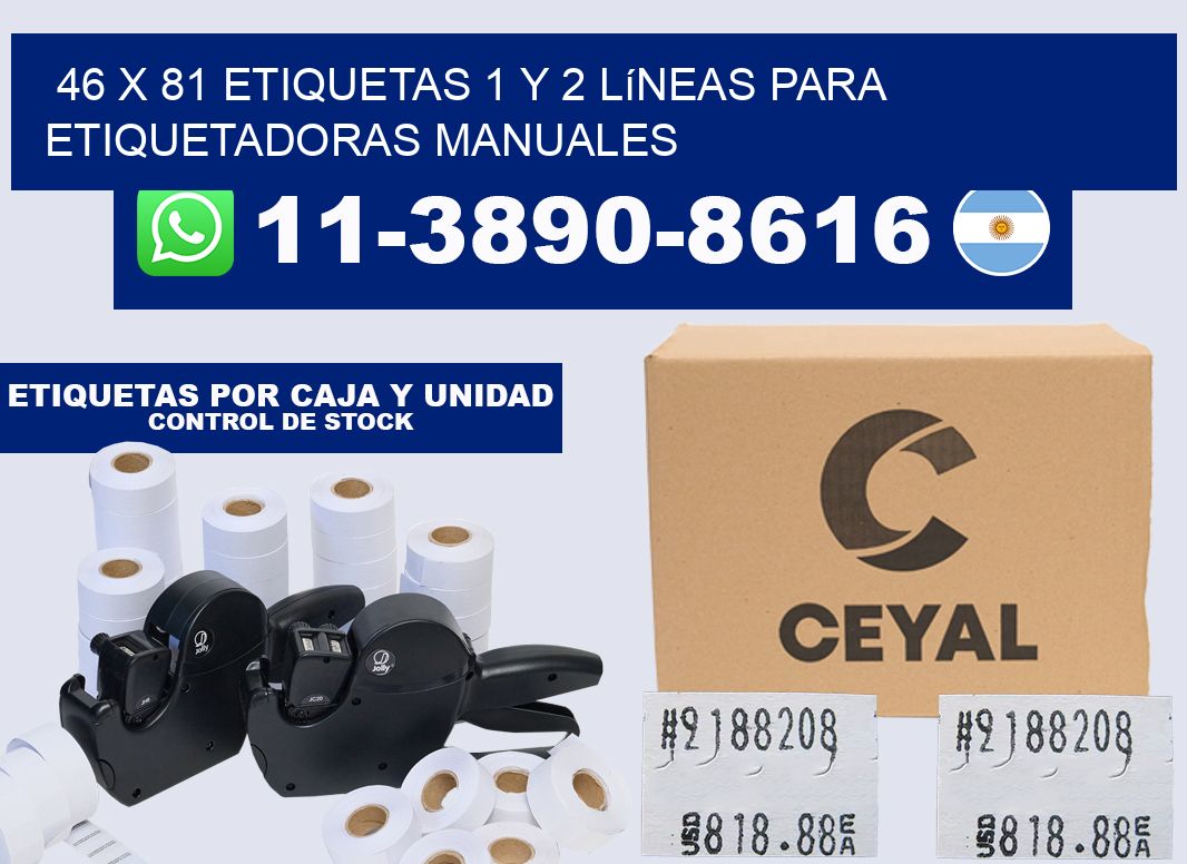 46 x 81 Etiquetas 1 y 2 líneas para etiquetadoras manuales