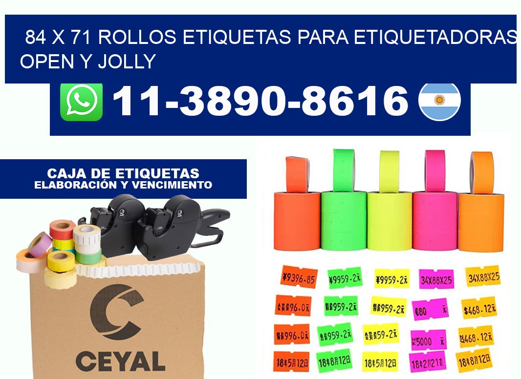84 x 71 Rollos etiquetas para etiquetadoras open y jolly