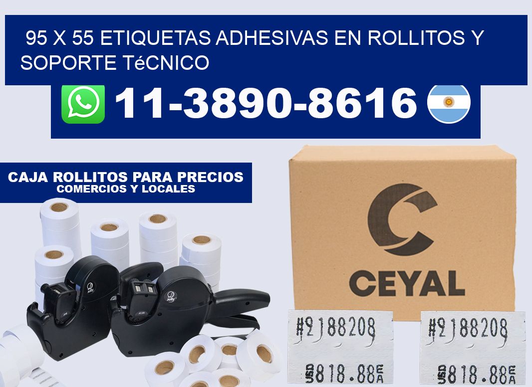 95 x 55 Etiquetas adhesivas en rollitos y soporte técnico