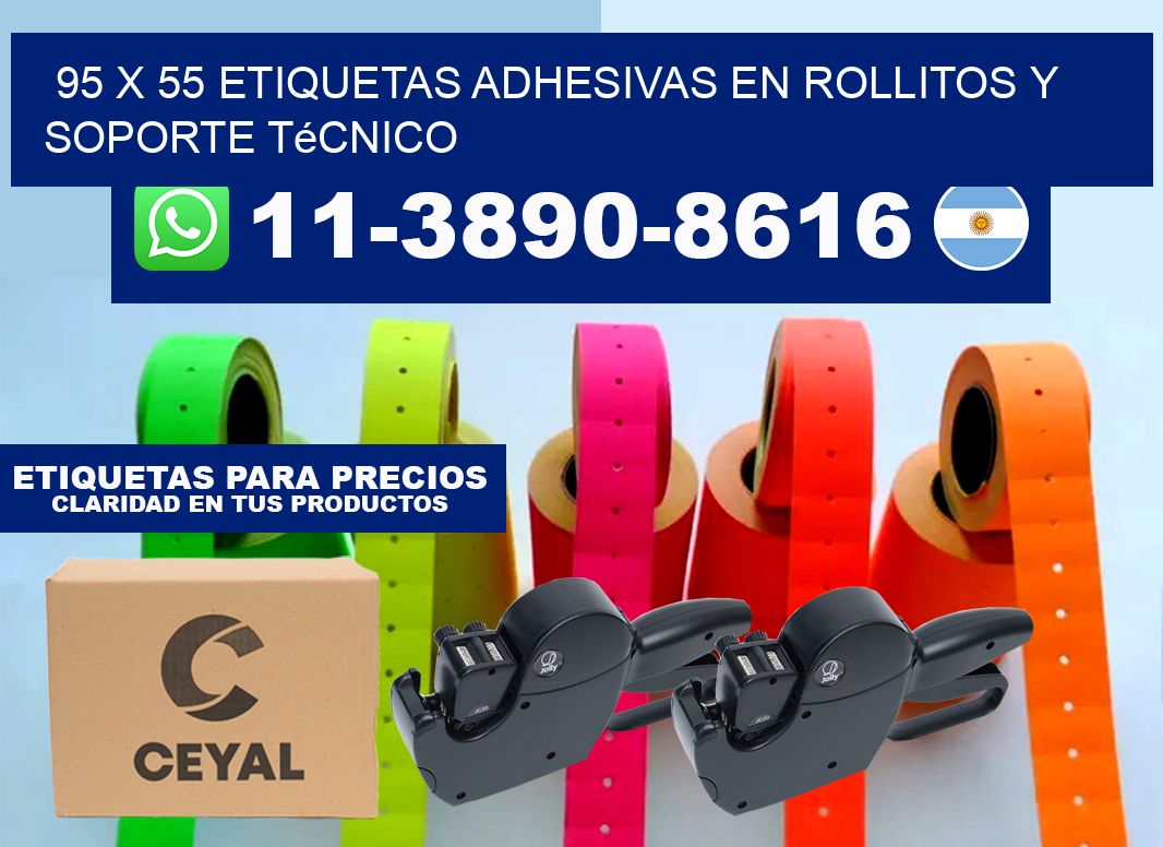 95 x 55 Etiquetas adhesivas en rollitos y soporte técnico