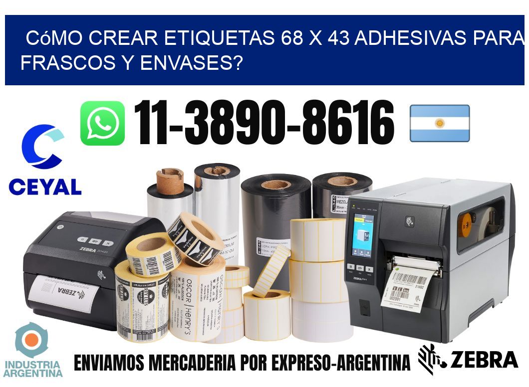 Cómo crear etiquetas 68 x 43 adhesivas para frascos y envases?