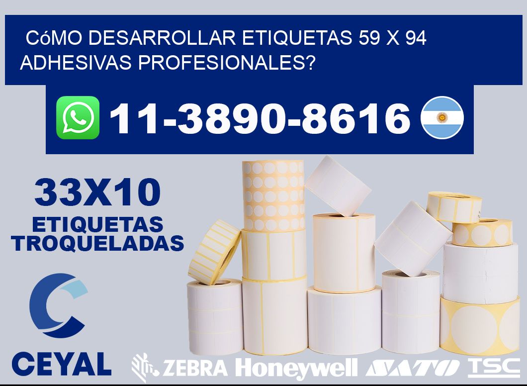 Cómo desarrollar etiquetas 59 x 94 adhesivas profesionales?