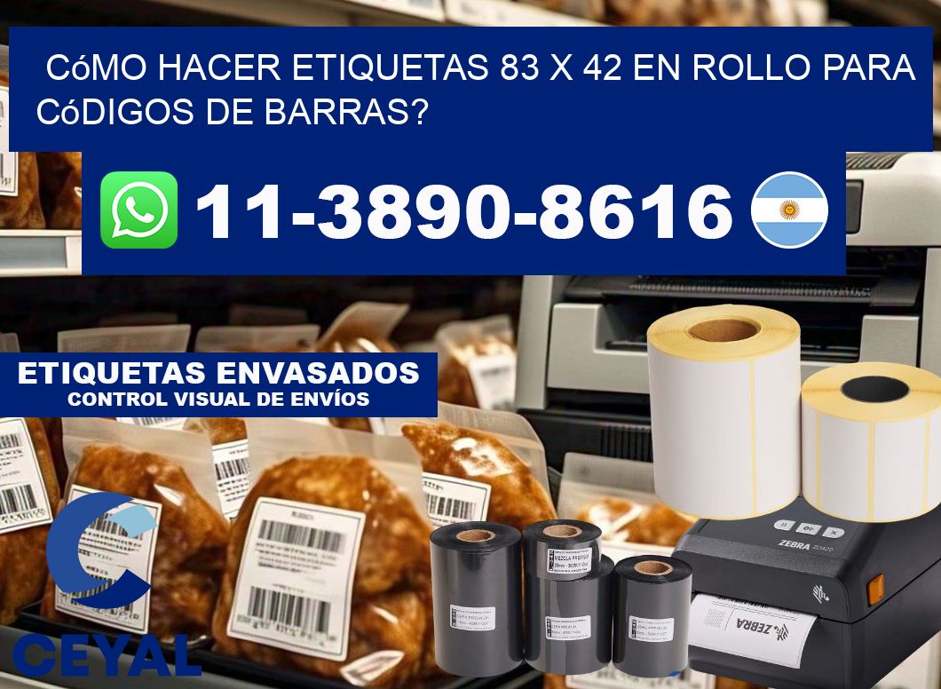 Cómo hacer etiquetas 83 x 42 en rollo para códigos de barras?