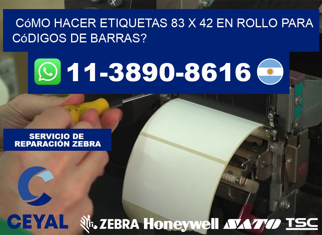 Cómo hacer etiquetas 83 x 42 en rollo para códigos de barras?