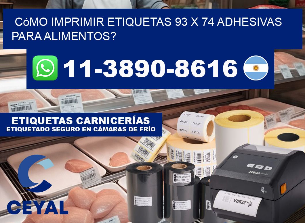 Cómo imprimir etiquetas 93 x 74 adhesivas para alimentos?
