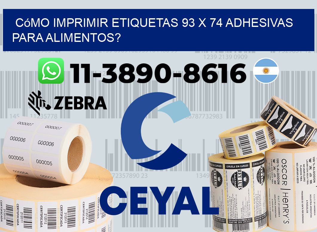 Cómo imprimir etiquetas 93 x 74 adhesivas para alimentos?