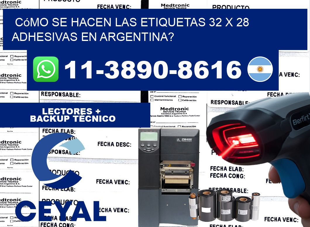 Cómo se hacen las etiquetas 32 x 28 adhesivas en Argentina?