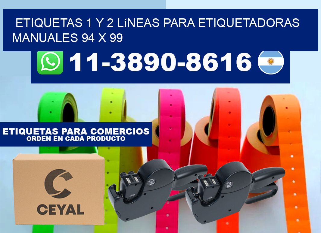 Etiquetas 1 y 2 líneas para etiquetadoras manuales 94 x 99