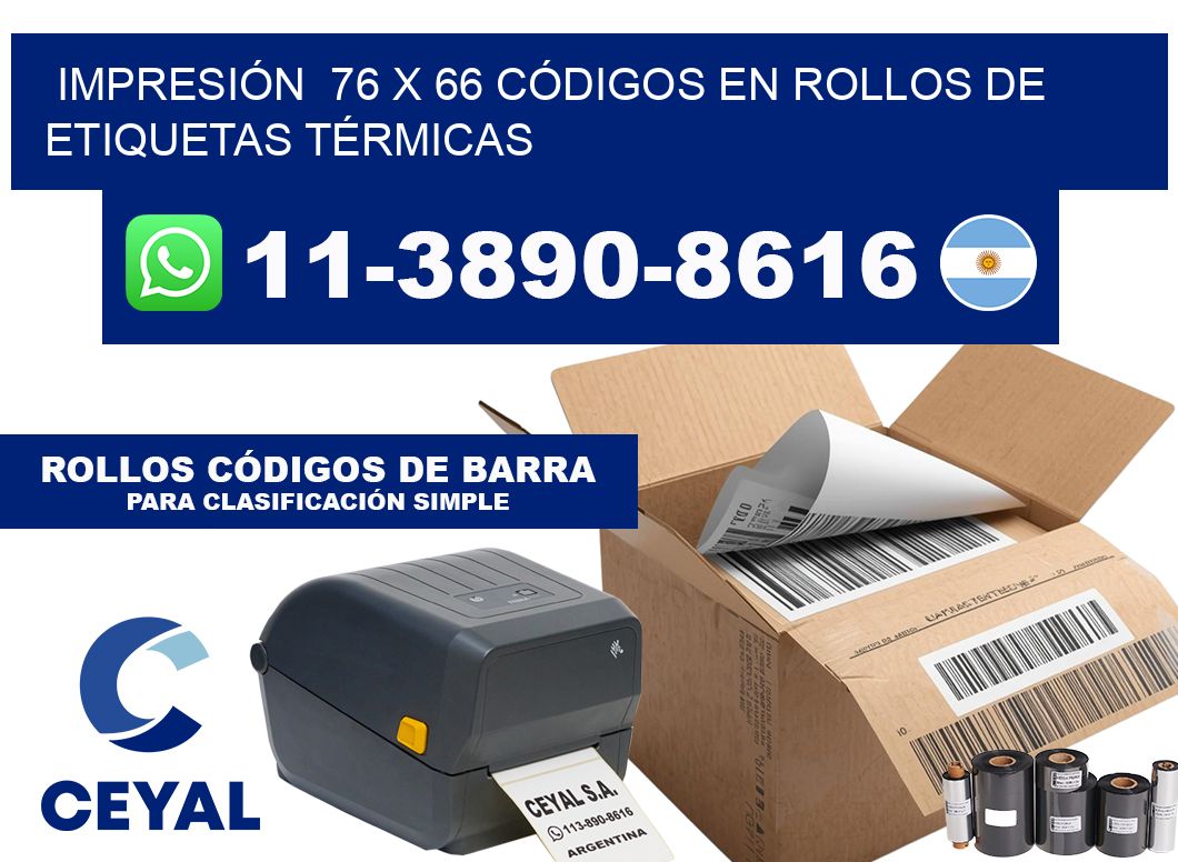 IMPRESIÓN  76 x 66 CÓDIGOS EN ROLLOS DE ETIQUETAS TÉRMICAS
