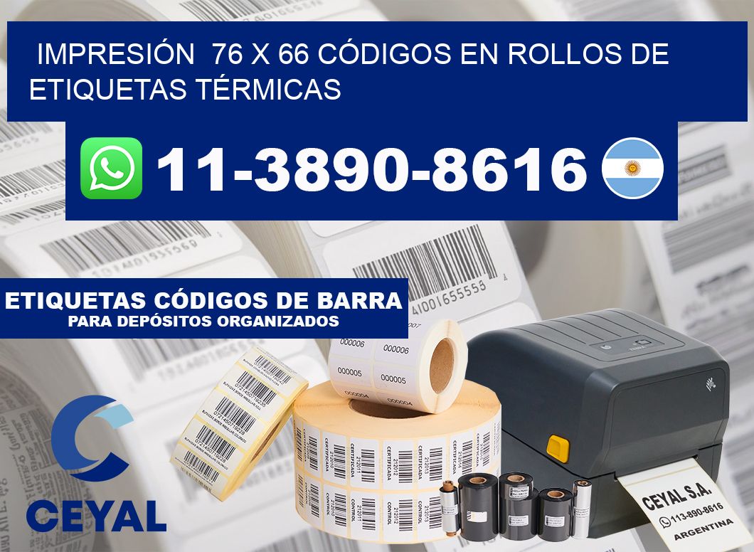 IMPRESIÓN  76 x 66 CÓDIGOS EN ROLLOS DE ETIQUETAS TÉRMICAS