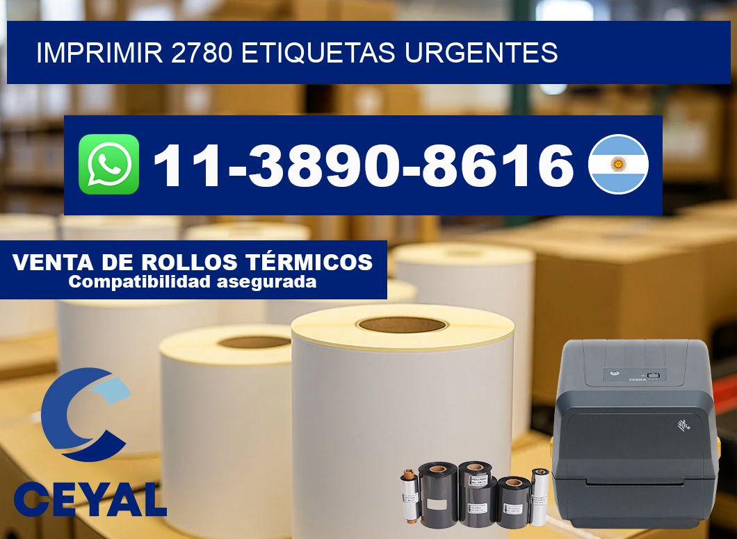 IMPRIMIR 2780 ETIQUETAS URGENTES
