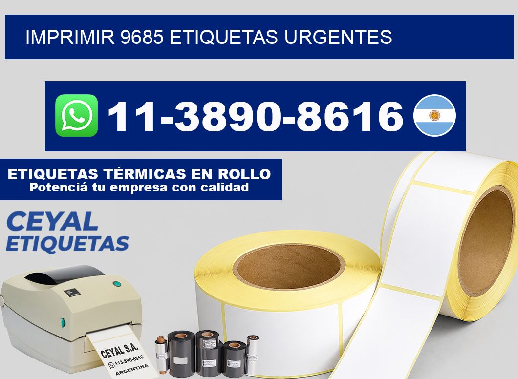 IMPRIMIR 9685 ETIQUETAS URGENTES