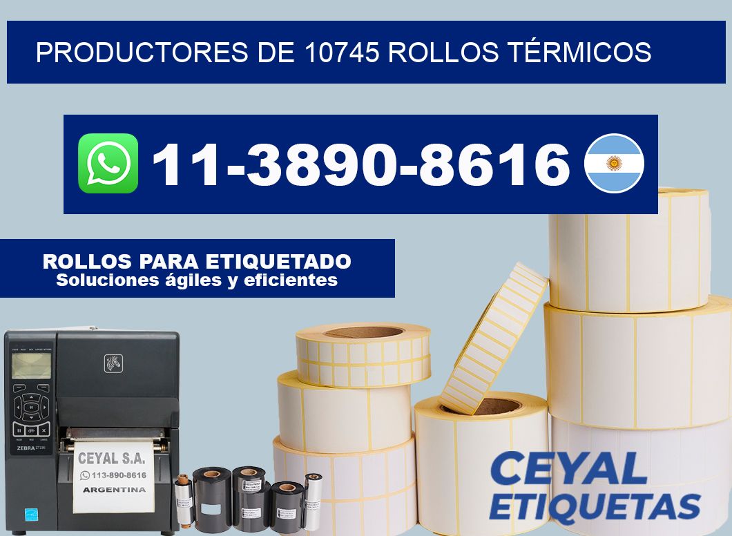 PRODUCTORES DE 10745 ROLLOS TÉRMICOS