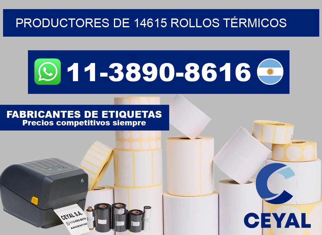 PRODUCTORES DE 14615 ROLLOS TÉRMICOS