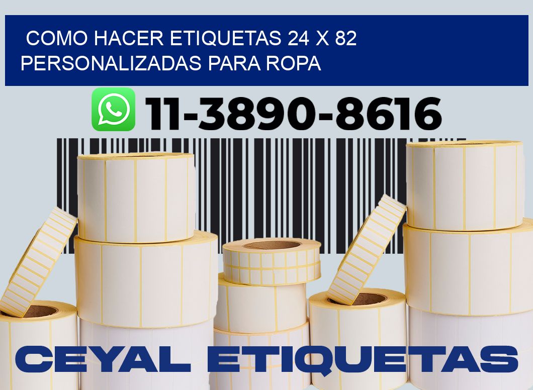 como hacer etiquetas 24 x 82 personalizadas para ropa