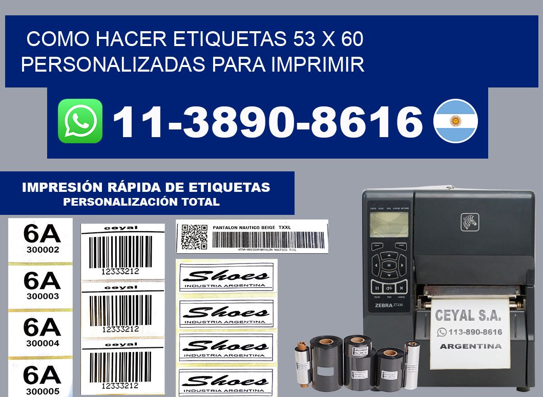 como hacer etiquetas 53 x 60 personalizadas para imprimir