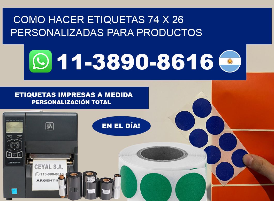 como hacer etiquetas 74 x 26 personalizadas para productos