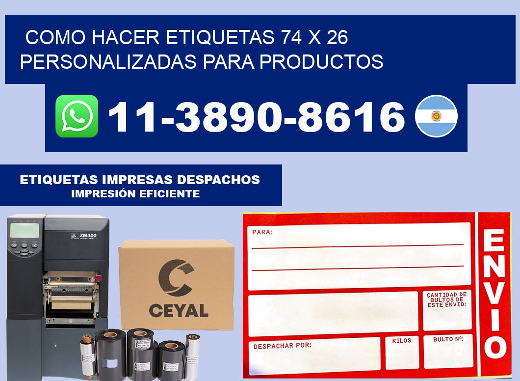 como hacer etiquetas 74 x 26 personalizadas para productos