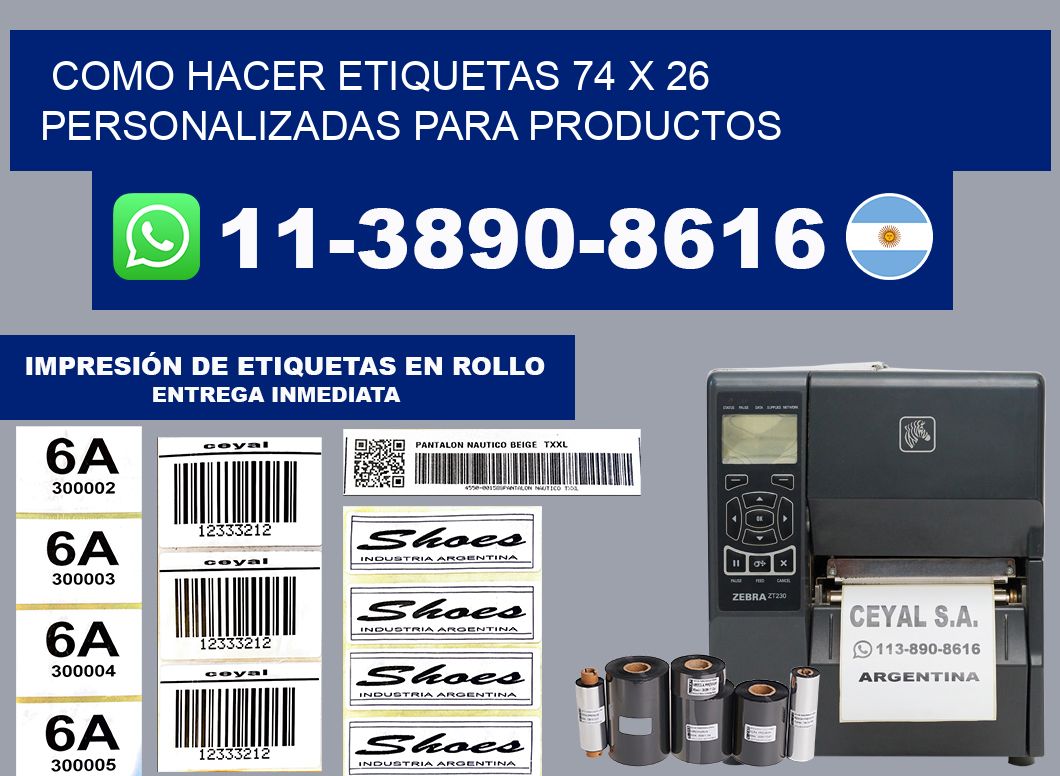 como hacer etiquetas 74 x 26 personalizadas para productos