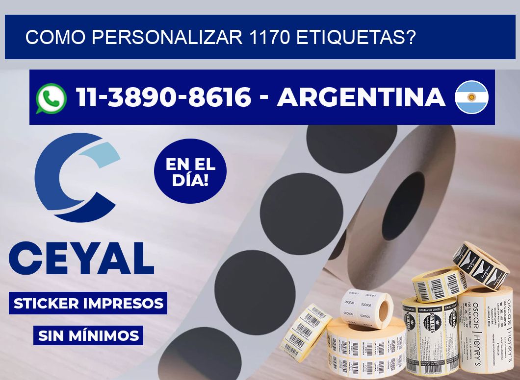 como personalizar 1170 etiquetas?