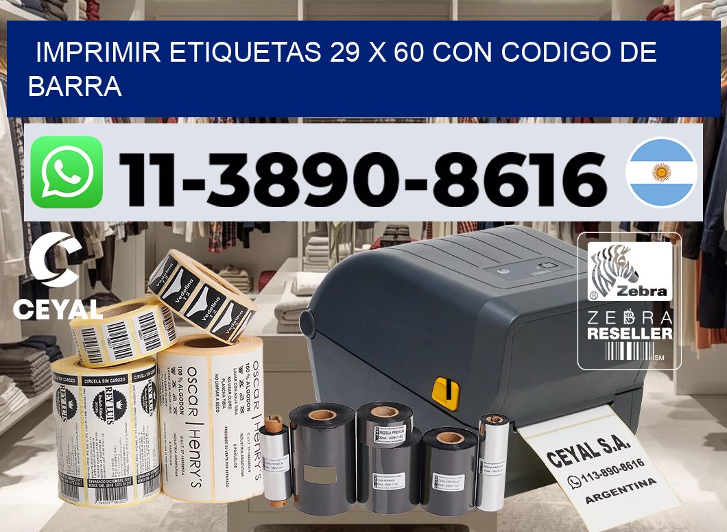 imprimir etiquetas 29 x 60 con codigo de barra