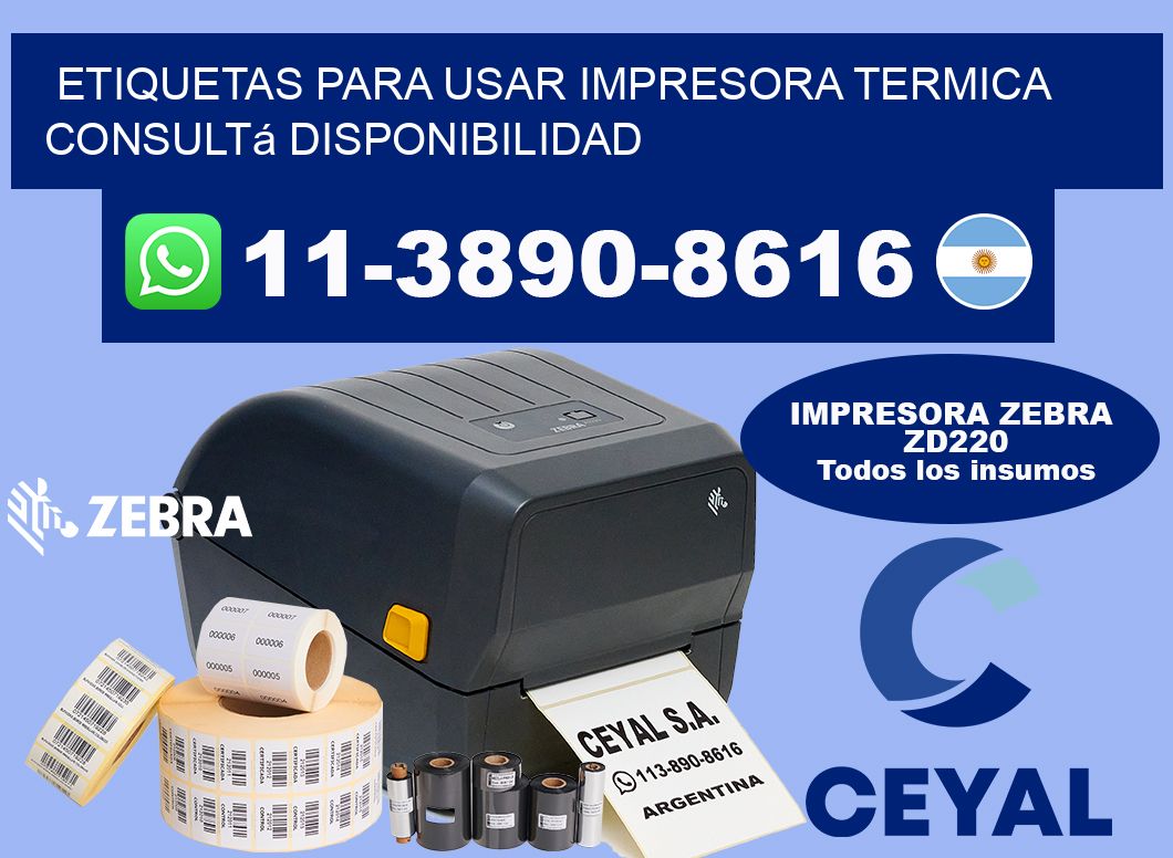 ETIQUETAS PARA USAR IMPRESORA TERMICA Consultá disponibilidad