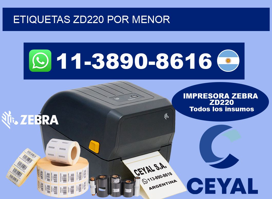 ETIQUETAS ZD220 POR MENOR