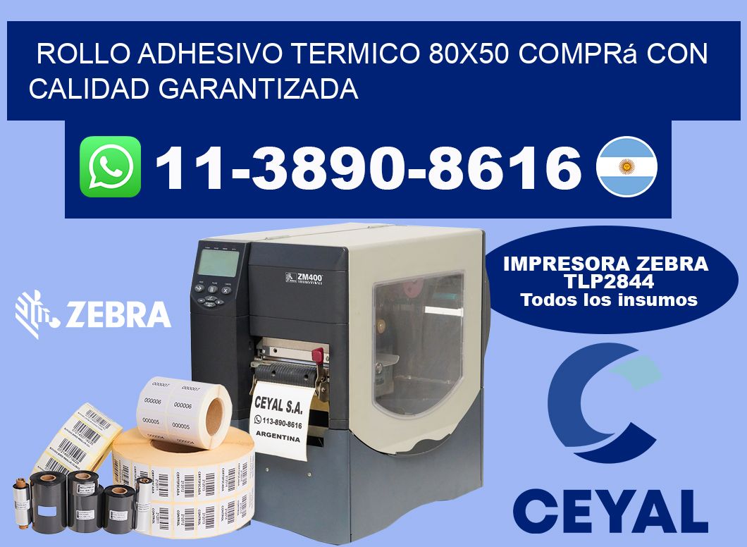 ROLLO ADHESIVO TERMICO 80x50 Comprá con calidad garantizada