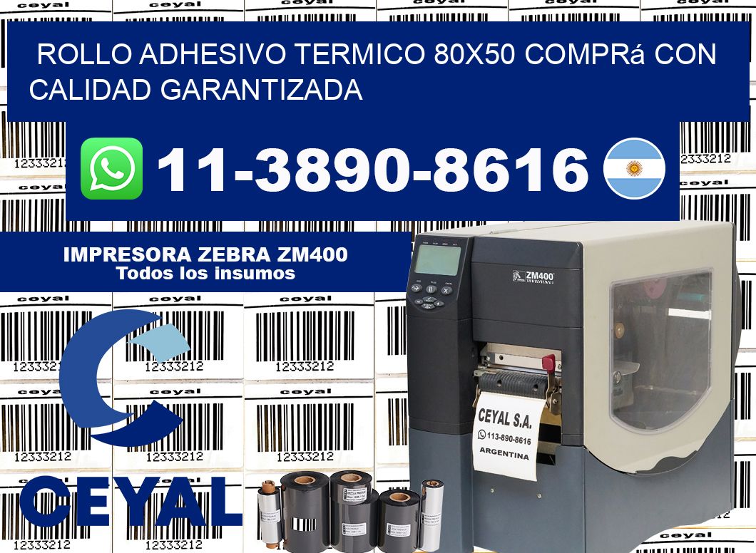 ROLLO ADHESIVO TERMICO 80×50 Comprá con calidad garantizada