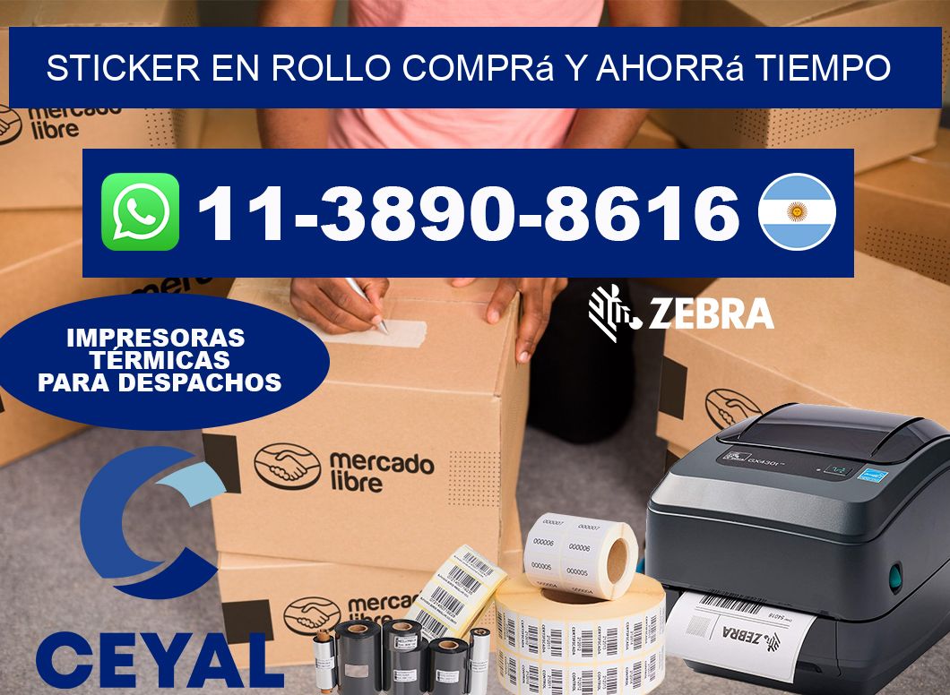 STICKER EN ROLLO Comprá y ahorrá tiempo