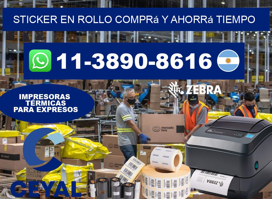 STICKER EN ROLLO Comprá y ahorrá tiempo
