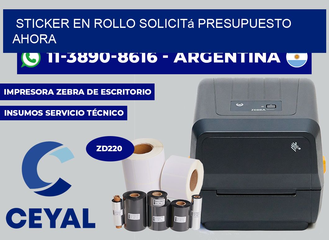 STICKER EN ROLLO Solicitá presupuesto ahora