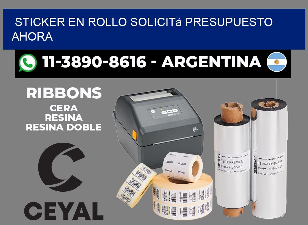 STICKER EN ROLLO Solicitá presupuesto ahora