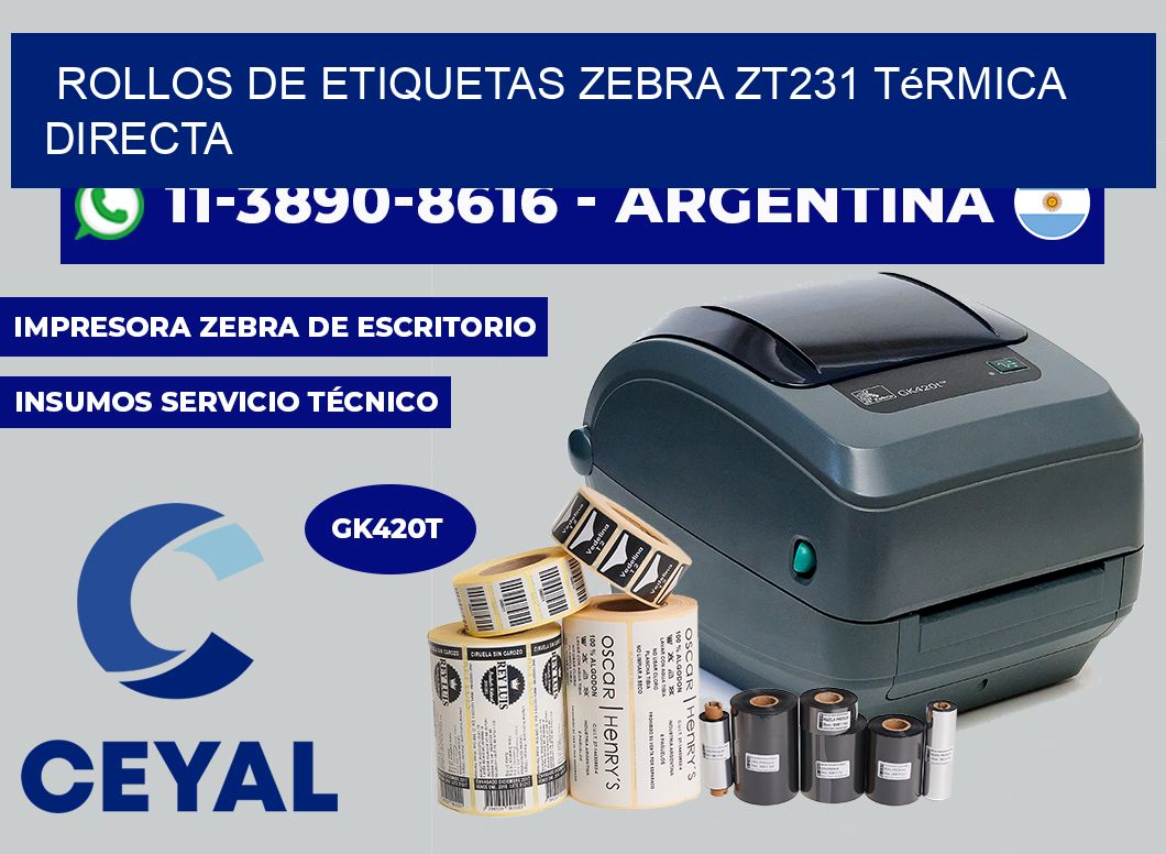 rollos de etiquetas zebra ZT231 térmica directa