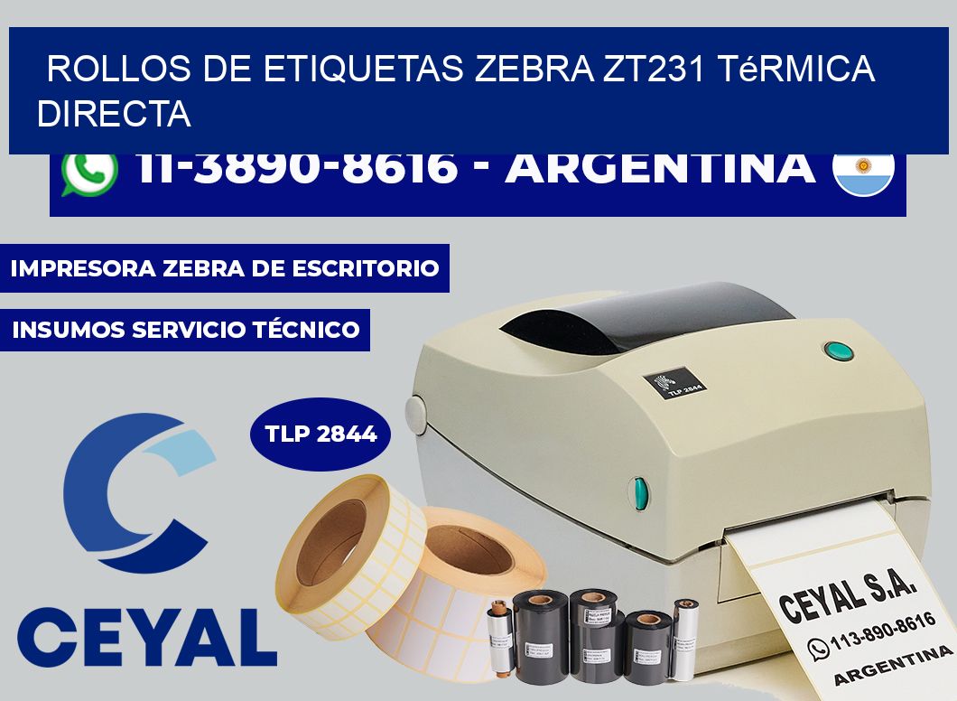 rollos de etiquetas zebra ZT231 térmica directa
