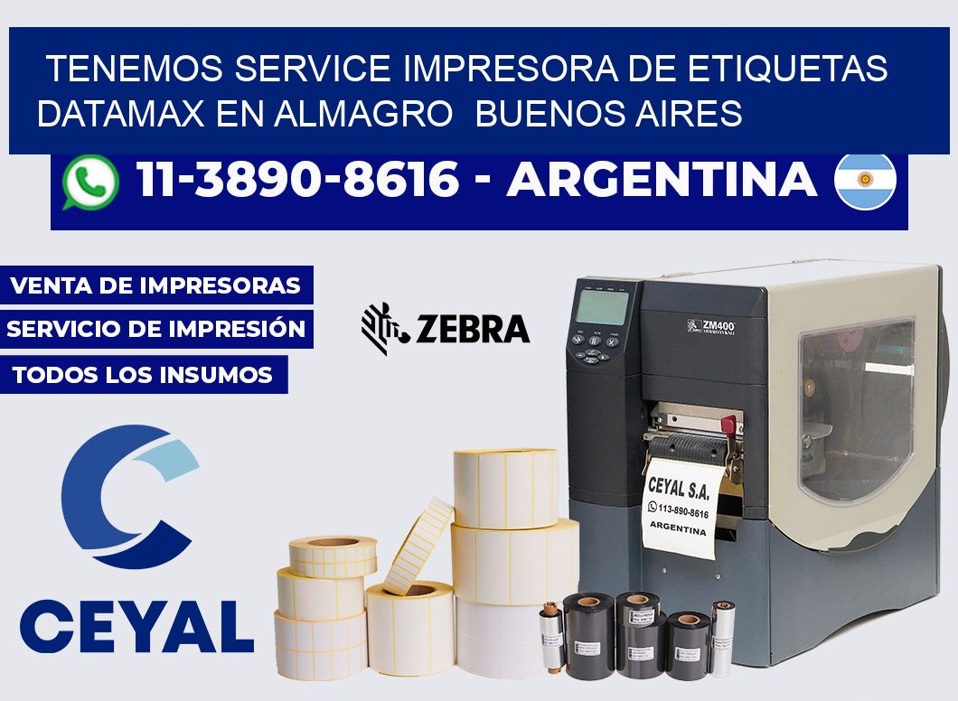 tenemos service Impresora de etiquetas Datamax en Almagro  Buenos Aires