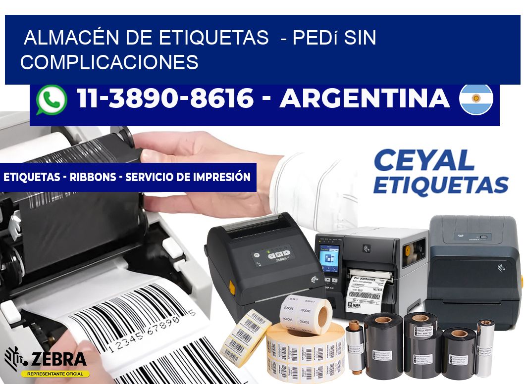 ALMACÉN DE ETIQUETAS - Pedí sin complicaciones