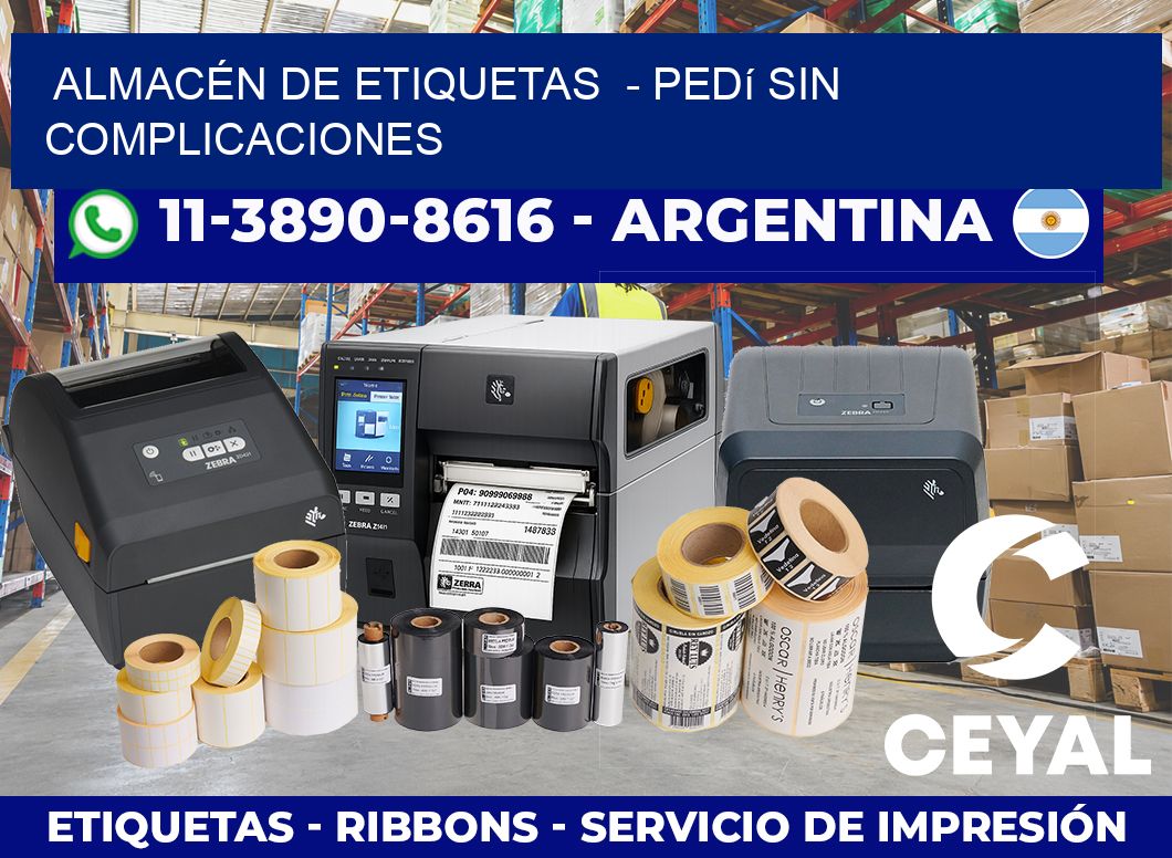 ALMACÉN DE ETIQUETAS  – Pedí sin complicaciones