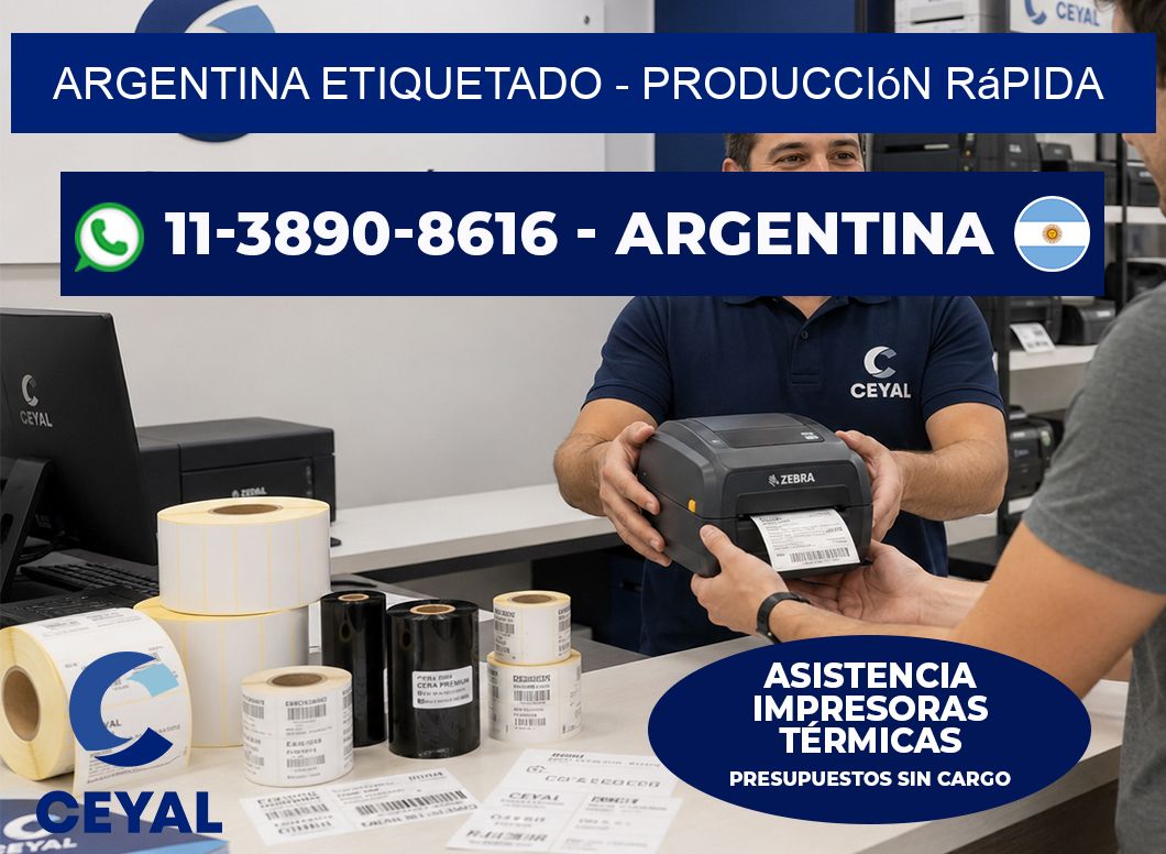 ARGENTINA ETIQUETADO - Producción rápida