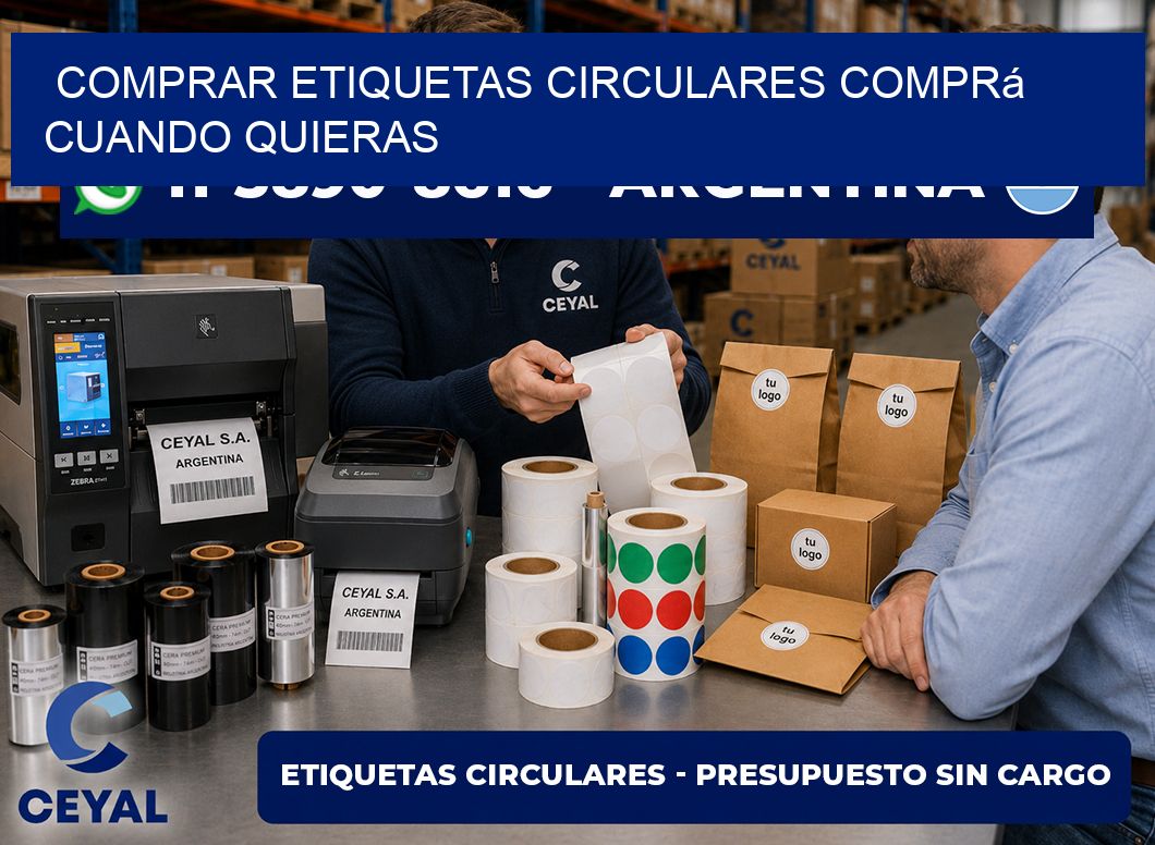 COMPRAR ETIQUETAS CIRCULARES Comprá cuando quieras