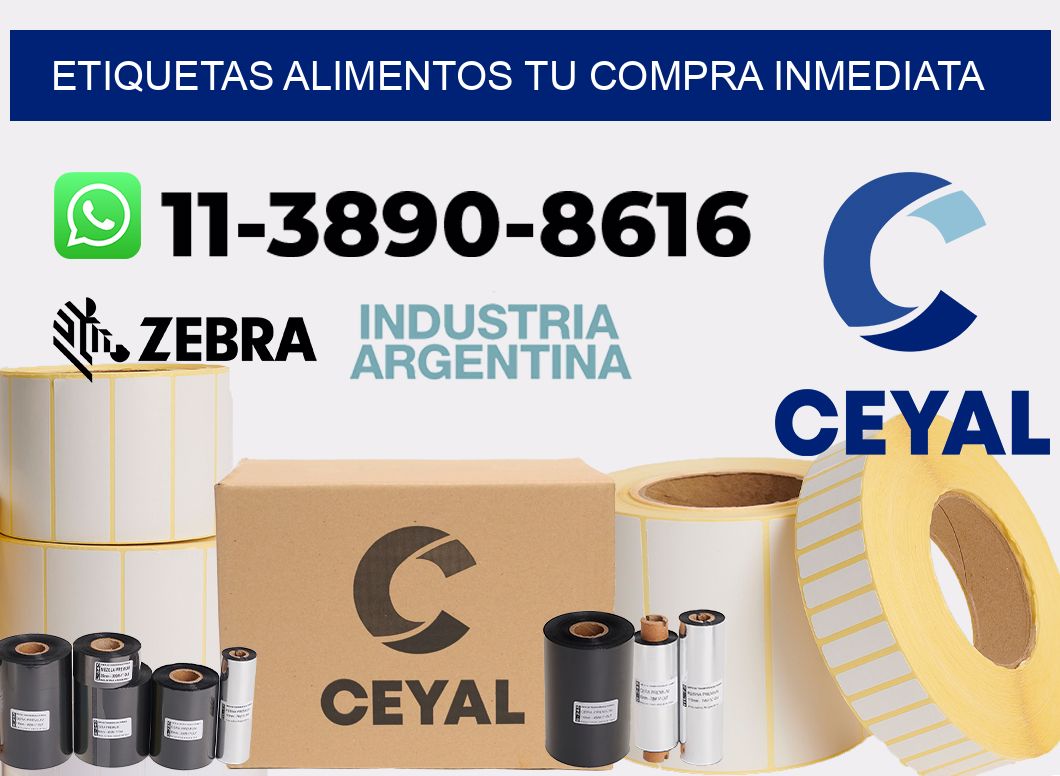 ETIQUETAS ALIMENTOS Tu compra inmediata