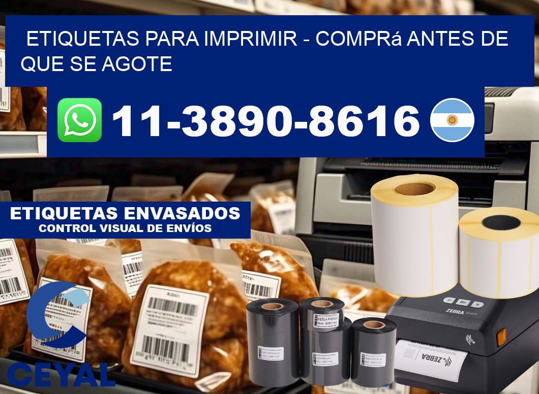 ETIQUETAS PARA IMPRIMIR - Comprá antes de que se agote