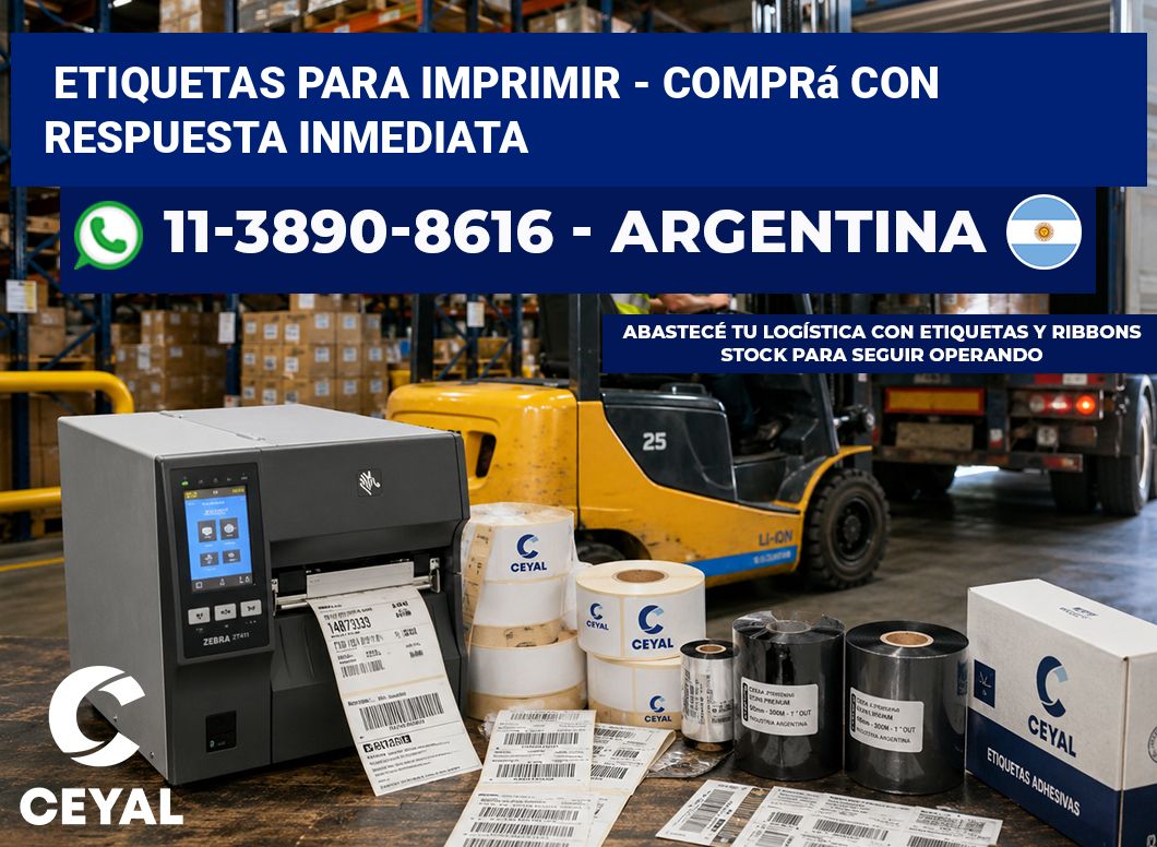 ETIQUETAS PARA IMPRIMIR – Comprá con respuesta inmediata