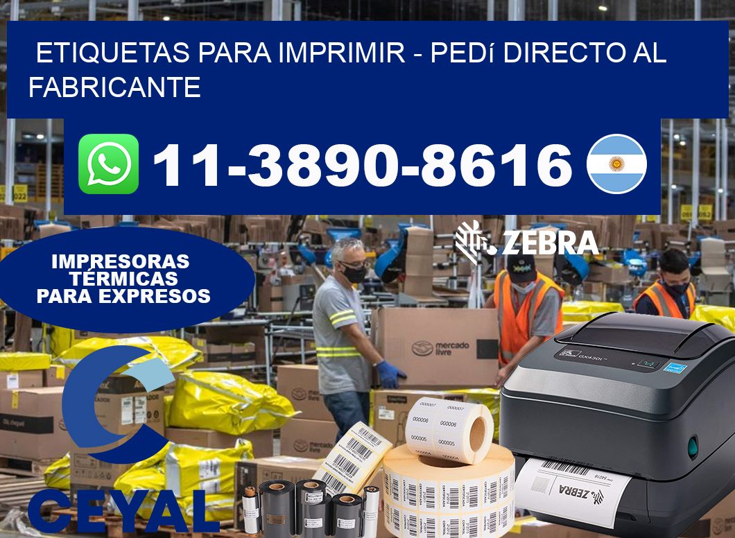 ETIQUETAS PARA IMPRIMIR – Pedí directo al fabricante